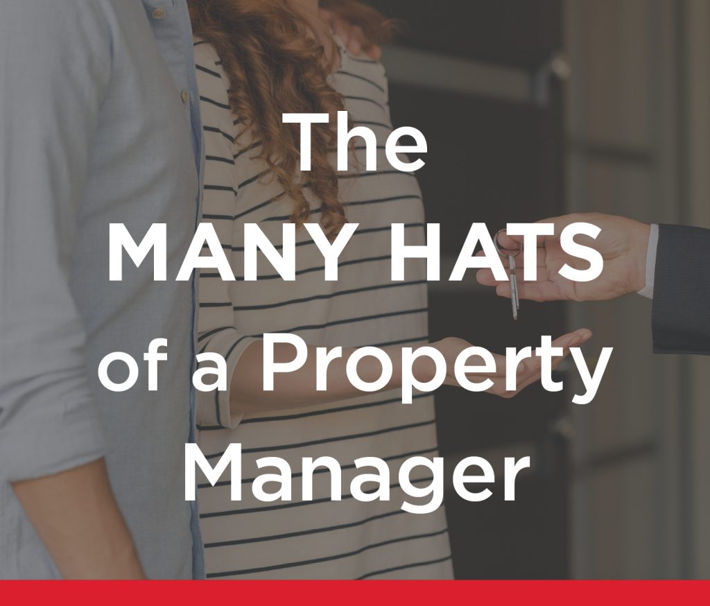 A property manager’s many hats